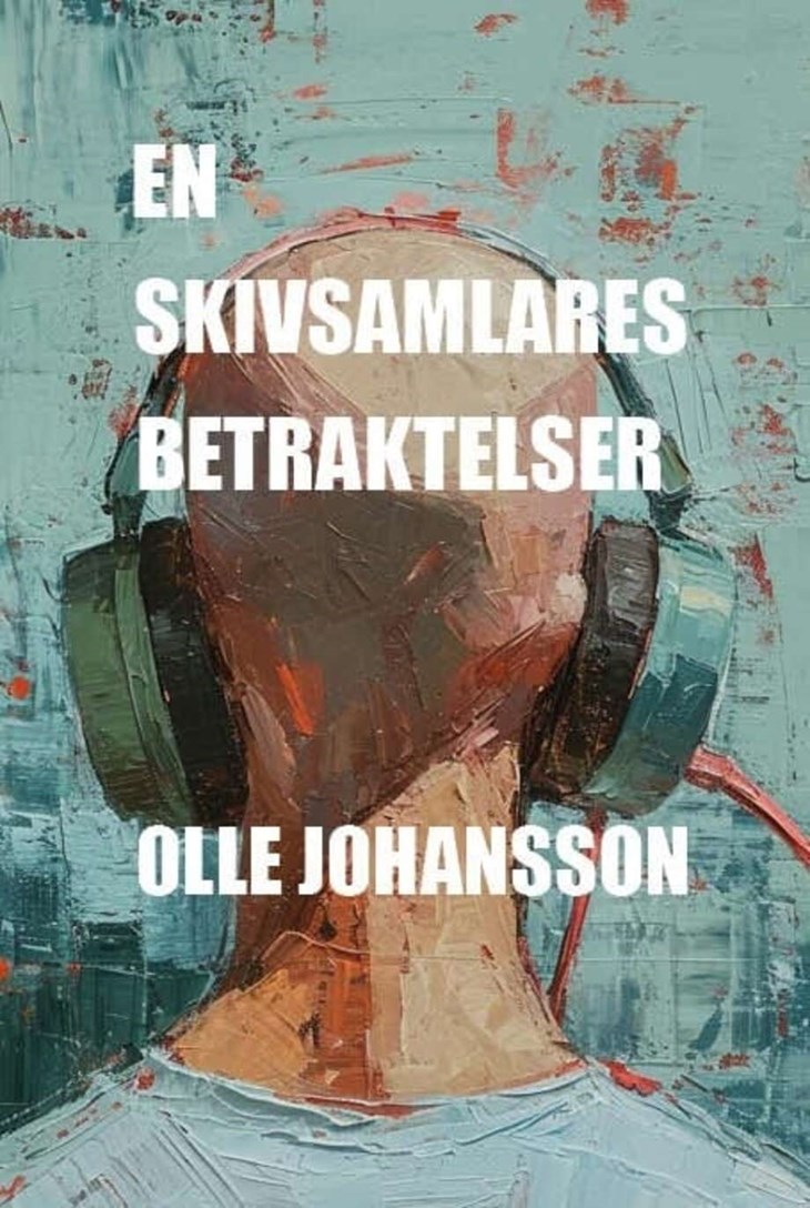 Olle Johansson ger ut "En skivsamlares betraktelser" på egna förlaget Rabarber förlag. Boksläppet sker den 13 april i puben Myntgången på Hedemora Stadshotell. Illustration: Jon Kristoffersson.